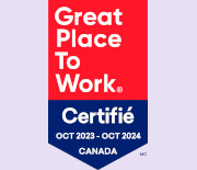 Certifiée par Great Place to Work Canada.